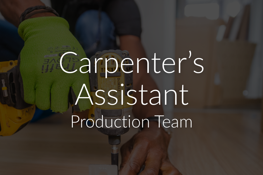 Carpenter's Assistant Career
